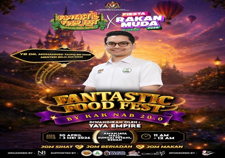 FANTASTIC FOOD FESTIVAL x FIESTA RAKAN MUDA @ KEDAH 2026