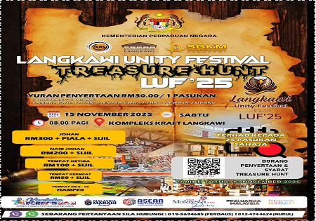 HEBAHAN PENYERTAAN TREASURE HUNT @ LANGKAWI UNITY FESTIVAL 2025. (LUF’25)