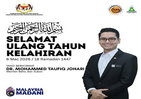 SELAMAT ULANG TAHUN KELAHIRAN YB MENTERI BELIA DAN SUKAN