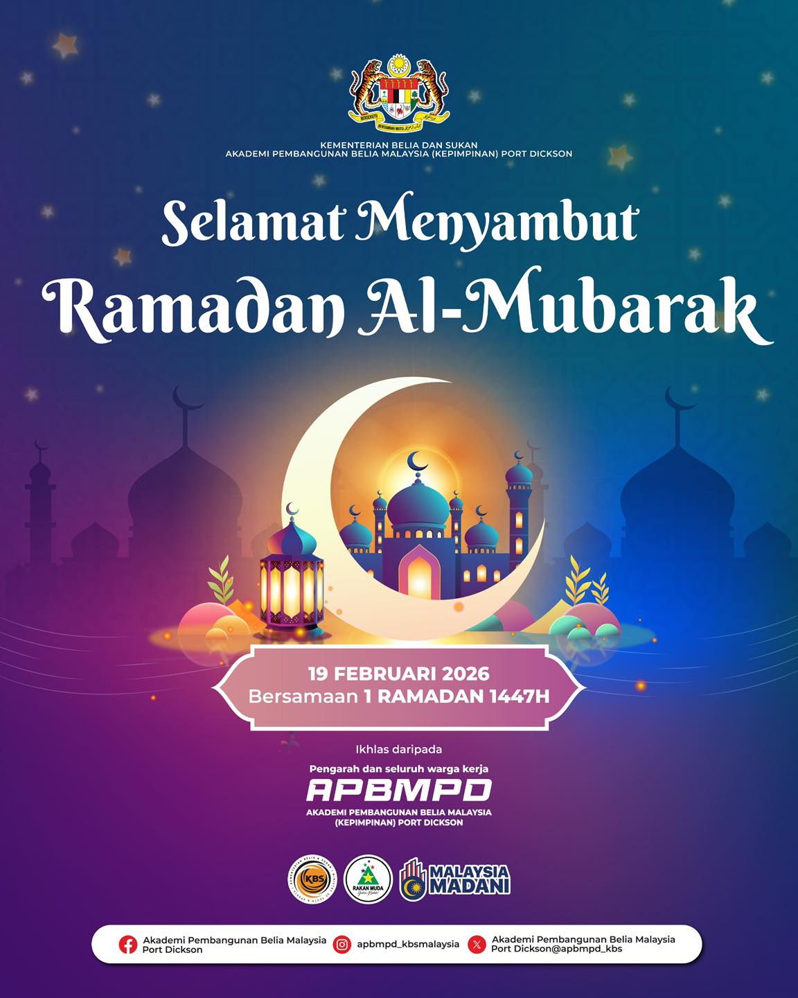 Selamat Menyambut Bulan Ramadan Al-Mubarak 1447H/2026