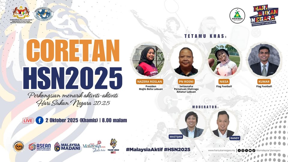 HARI SUKAN NEGARA 2025 KEMBALI DISELURUH NEGARA