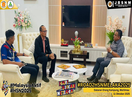 KUNJUNG HORMAT SETIAUSAHA KERAJAAN NEGERI MELAKA (SUK) SEMPENA HSN MELAKA 2025