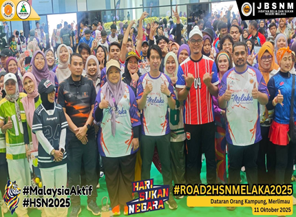MALAYSIA AKTIF MELAKA 2025 RIUHKAN KOMPLEKS BELIA DAN SUKAN NEGERI MELAKA