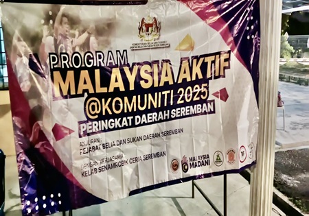 PROGRAM MALAYSIA AKTIF @KOMUNITI  2025 PERINGKAT DAERAH SEREMBAN (SIRI 2) 