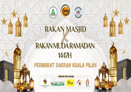 RAKAN MASJID X RAKAN MUDA RAMADAN PERINGKAT DAERAH KUALA PILAH