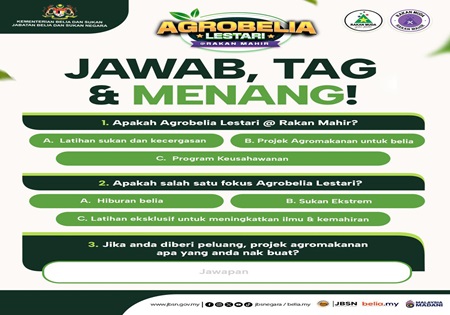 Jawab, Tag & Menang! Agrobelia Lestari @ Rakan Mahir 🌱🎯
