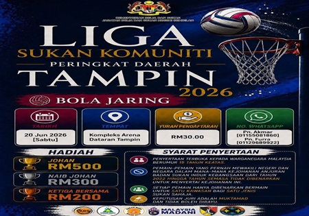 LIGA SUKAN KOMUNITI (LSK) 2026 PERINGKAT DAERAH TAMPIN KINI KEMBALI