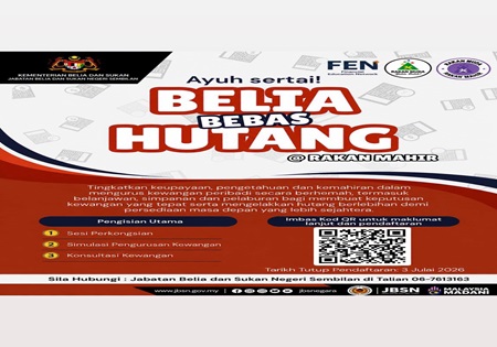 PROGRAM BELIA BEBAS HUTANG @ RAKAN MAHIR PERINGKAT NEGERI SEMBILAN 2026