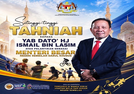 PELANTIKAN MENTERI BESAR NEGERI SEMBILAN KE-12