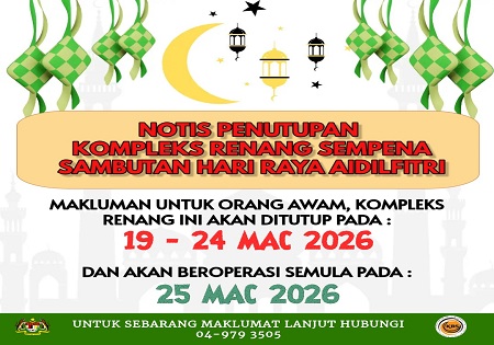 NOTIS PENUTUPAN KOMPLEKS RENANG SEMPENA SAMBUTAN HARI RAYA AIDILFITRI 2026