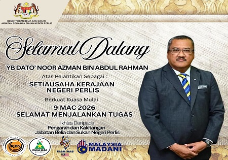 SEKALUNG TAHNIAH DAN SELAMAT DATANG DIUCAPKAN KEPADA YB. DATO’ NOOR AZMAN ABDUL RAHMAN