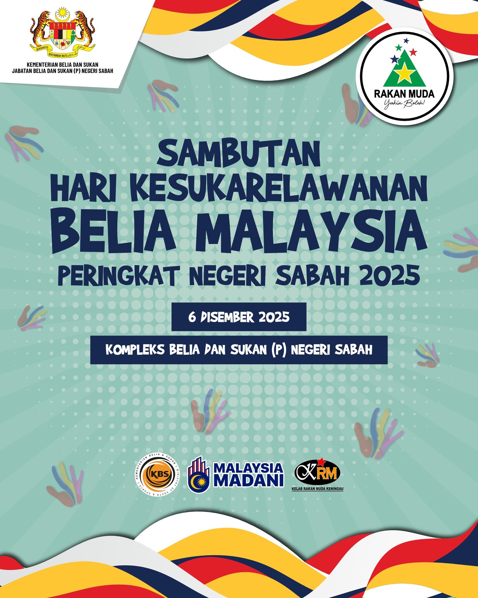 SAMBUTAN HARI KESUKARELAWANAN BELIA MALAYSIA 2025 PERINGKAT NEGERI SABAH 
