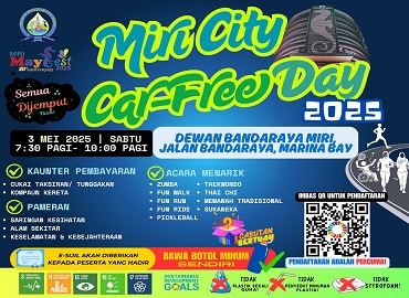 AYUH KITA SERTAI AKTIVITI SIHAT DAN AKTIF SEMPENA “MIRI CITY CAR FREE DAY” 2025 