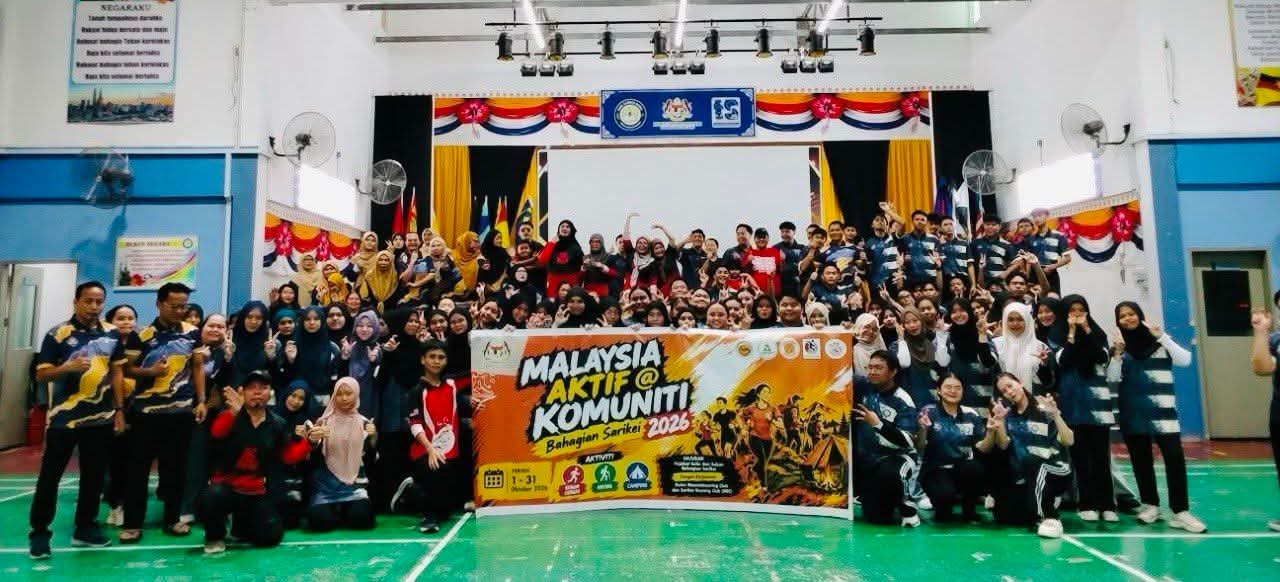 PROGRAM MALAYSIA AKTIF @ KOMUNITI 2026 BUKA TIRAI DI SARIKEI, GALAK GAYA HIDUP AKTIF DAN SIHAT