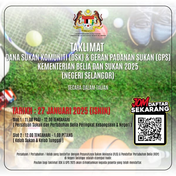 🔊TAKLIMAT DANA SUKAN KBS (GPS & DSK) 2025 PERINGKAT NEGERI SELANGOR