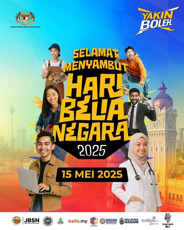 SELAMAT MENYAMBUT HARI BELIA NEGARA 2025