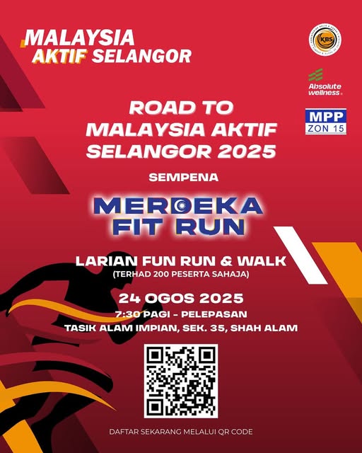 ROAD TO MALAYSIA AKTIF SELANGOR 2025: MERDEKA FIT RUN