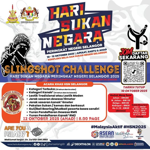 SLINGSHOT CHALLENGE @HSN2025 SELANGOR 🎯💫