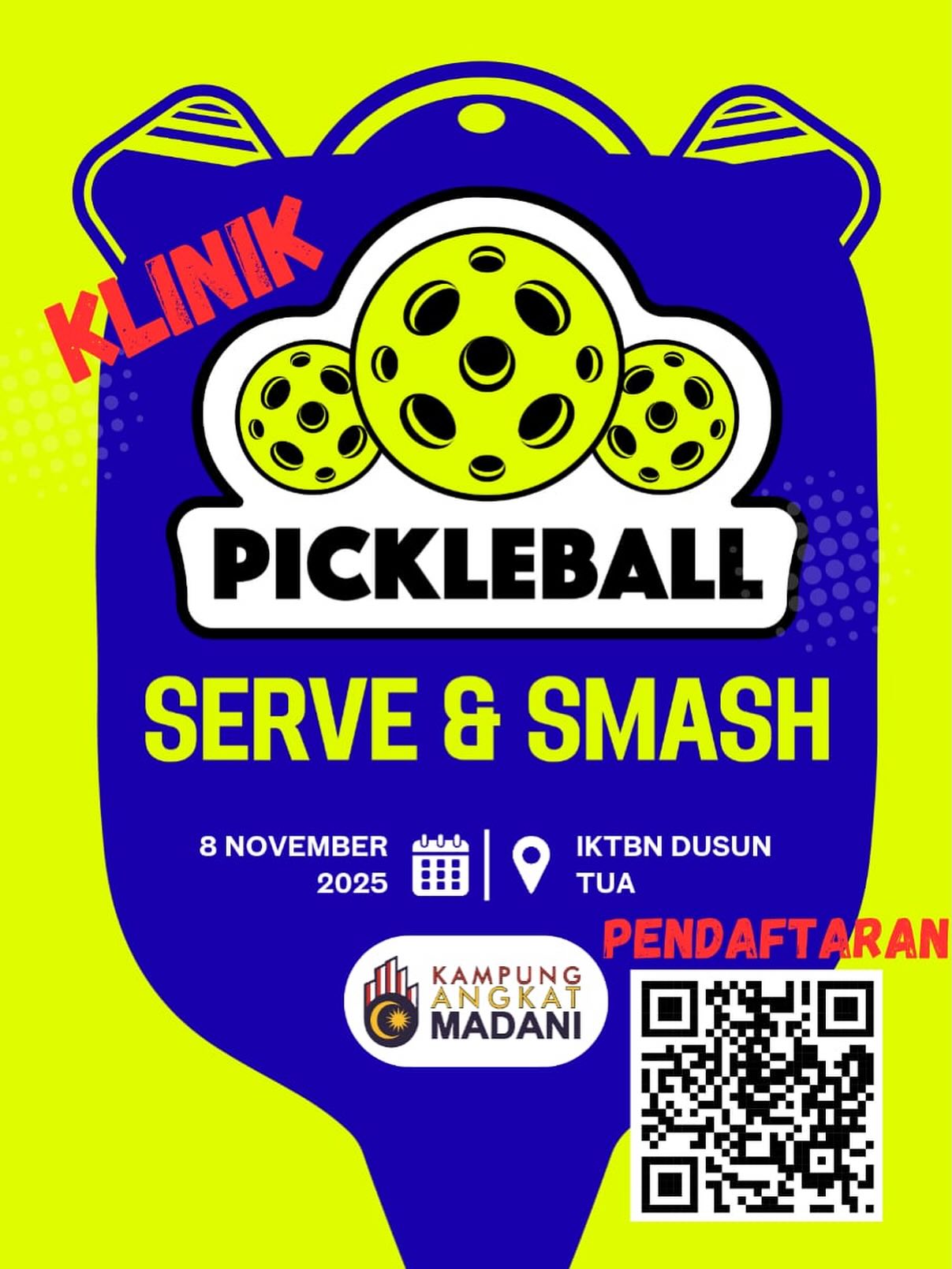 KLINIK PICKLEBALL SERVE & SMASH SEMPENA KAMPUNG ANGKAT MADANI KBS 2025