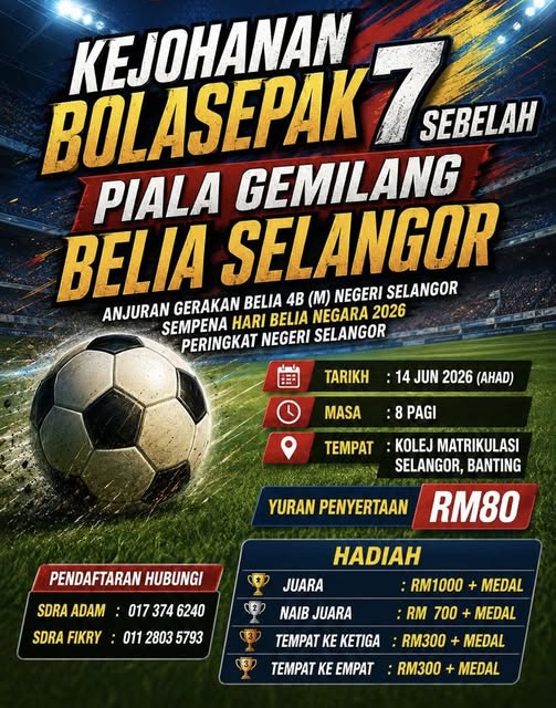 KEJOHANAN BOLASEPAK 7 SEBELAH PIALA GEMILANG BELIA SELANGOR 2026