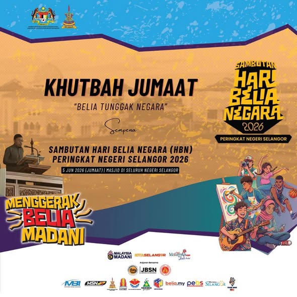 KHUTBAH JUMAAT SEMPENA HBN2026 NEGERI SELANGOR