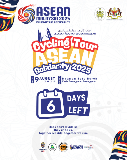 6 HARI LAGI SEBELUM CYCLING TOUR ASEAN SOLIDARITY 2025 BERMULA!