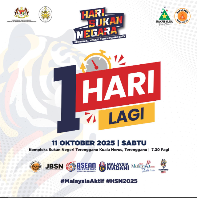 1 HARI LAGI SEBELUM HARI SUKAN NEGARA PERINGKAT NEGERI TERENGGANU 2025 BERLANGSUNG!