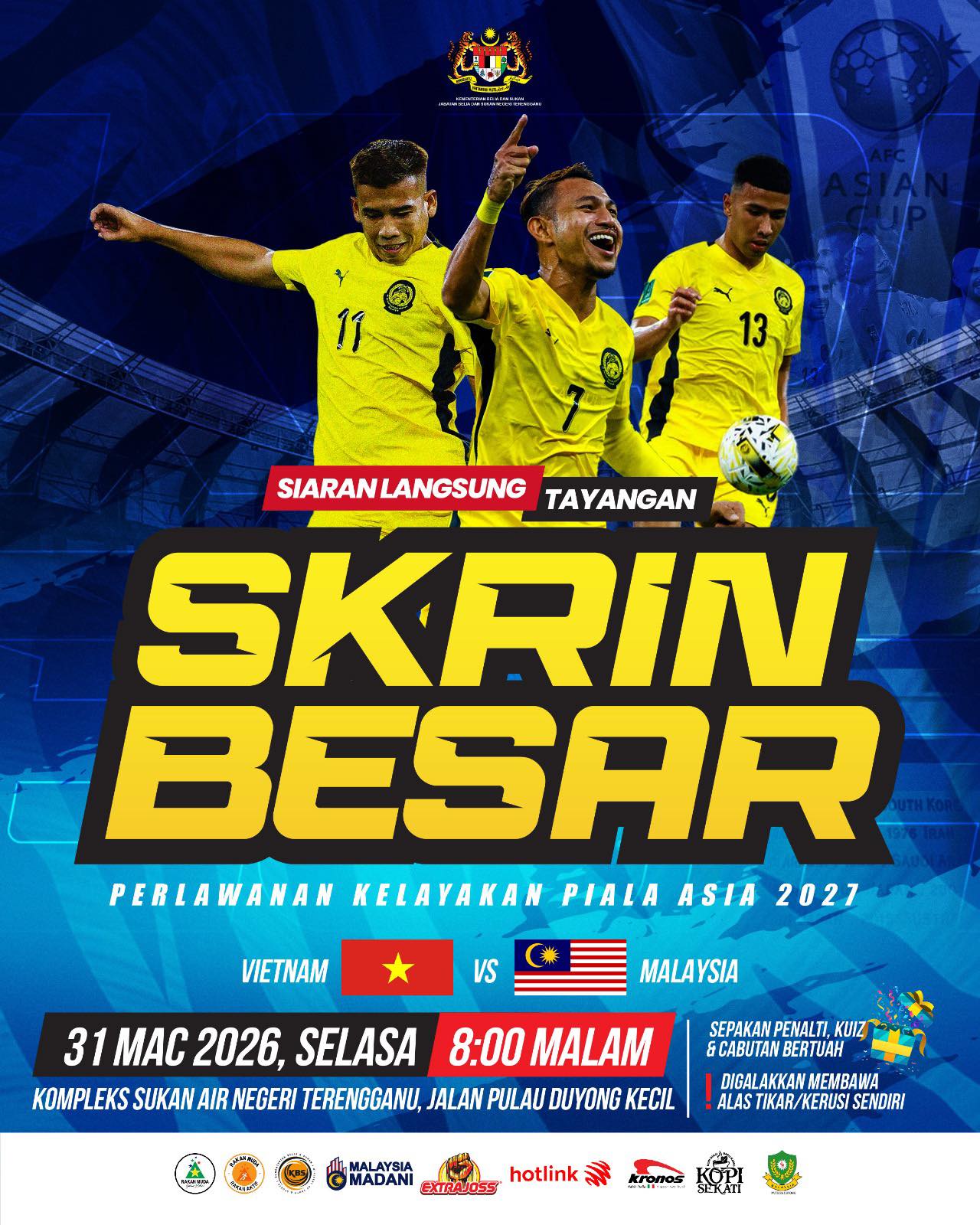 SIARAN LANGSUNG SKRIN BESAR PERLAWANAN KELAYAKAN PIALA ASIA 2027!