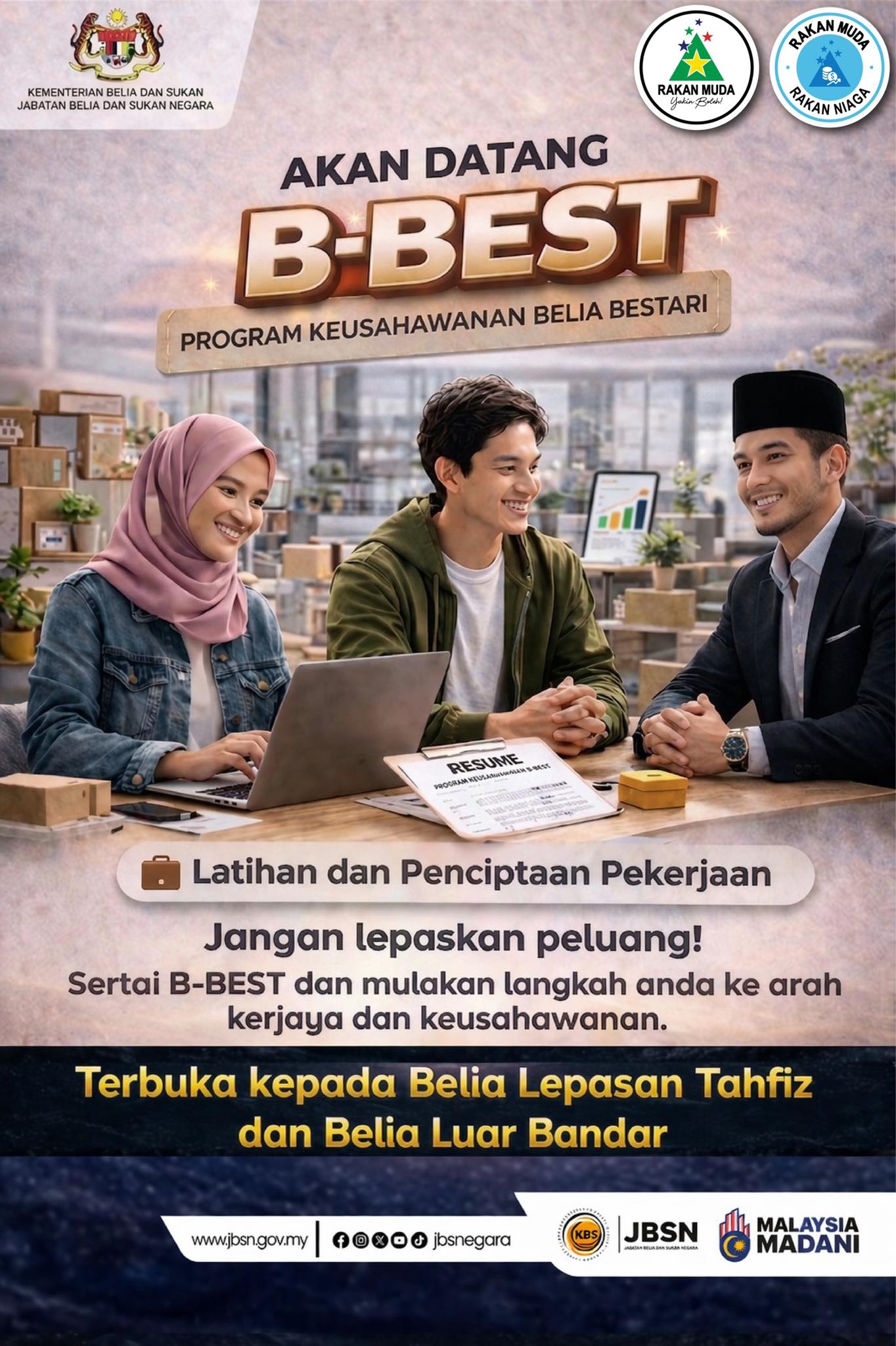 AKAN DATANG! PROGRAM KEUSAHAWANAN BELIA BESTARI (B-BEST)