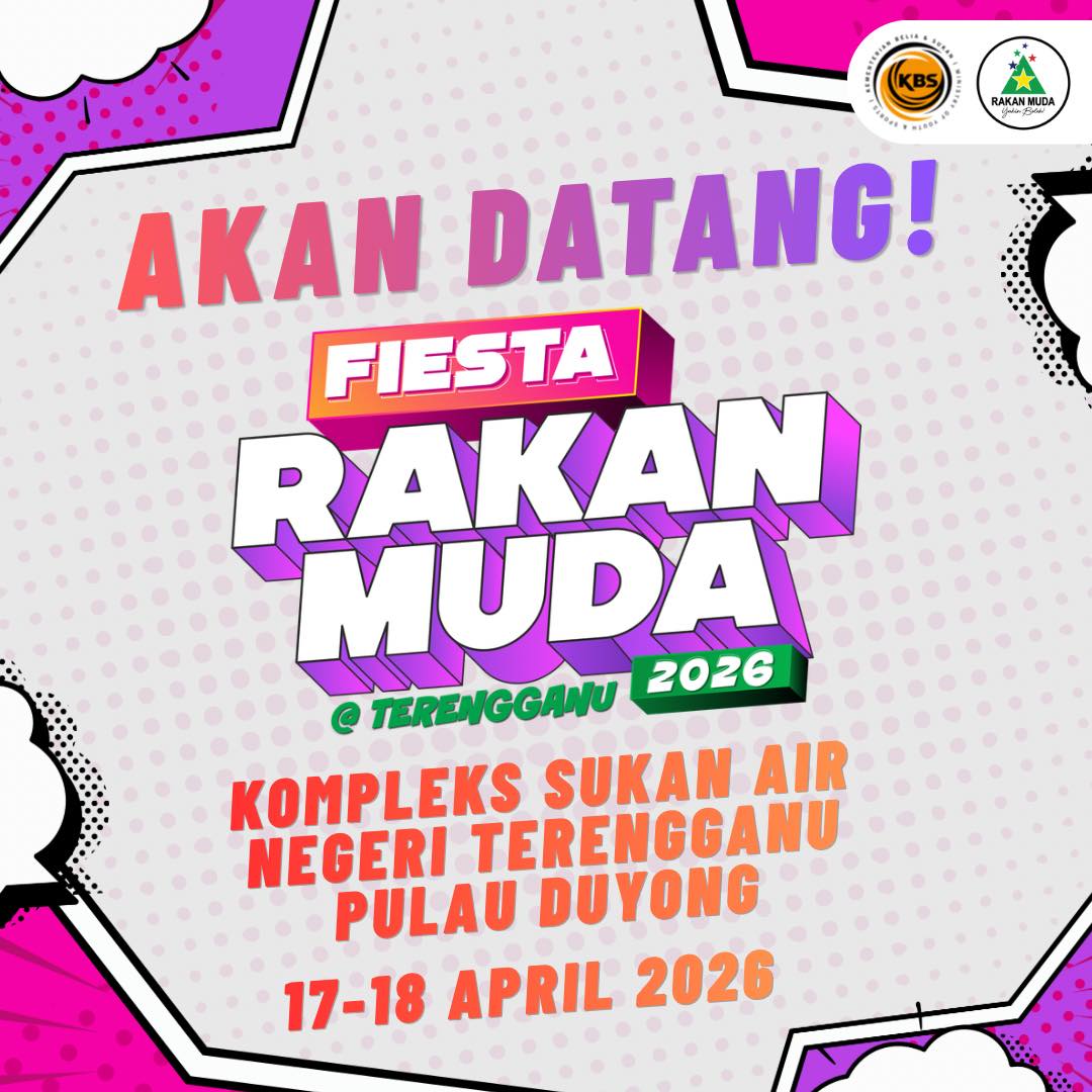 AKAN DATANG! FIESTA RAKAN MUDA @ TERENGGANU 2026