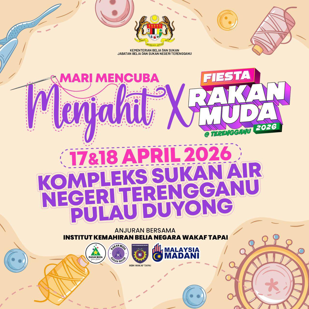 HEBAHAN MARI MENCUBA MENJAHIT X FIESTA RAKAN MUDA @ TERENGGANU 2026