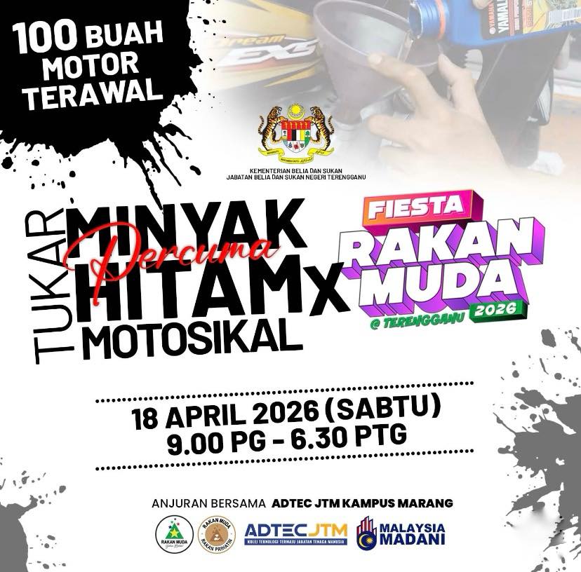 HEBAHAN TUKAR MINYAK HITAM PERCUMA X FIESTA RAKAN MUDA @TERENGGANU 2026