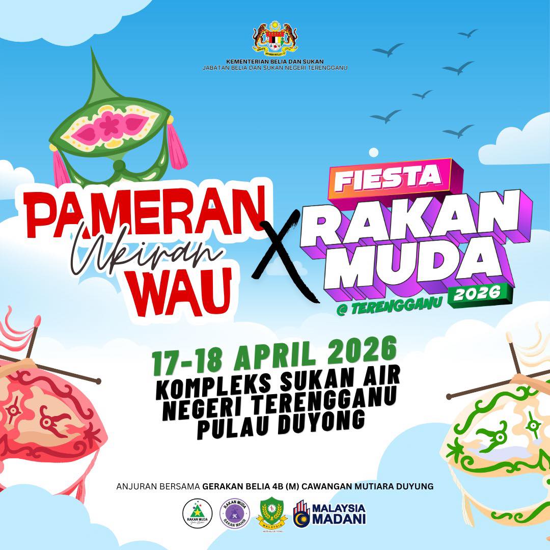 HEBAHAN PAMERAN UKIRAN WAU X FIESTA RAKAN MUDA @ TERENGGANU 2026