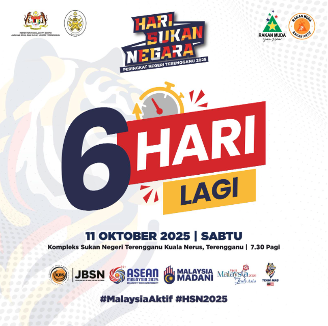 6 HARI LAGI SEBELUM HARI SUKAN NEGARA PERINGKAT NEGERI TERENGGANU 2025 BERLANGSUNG!