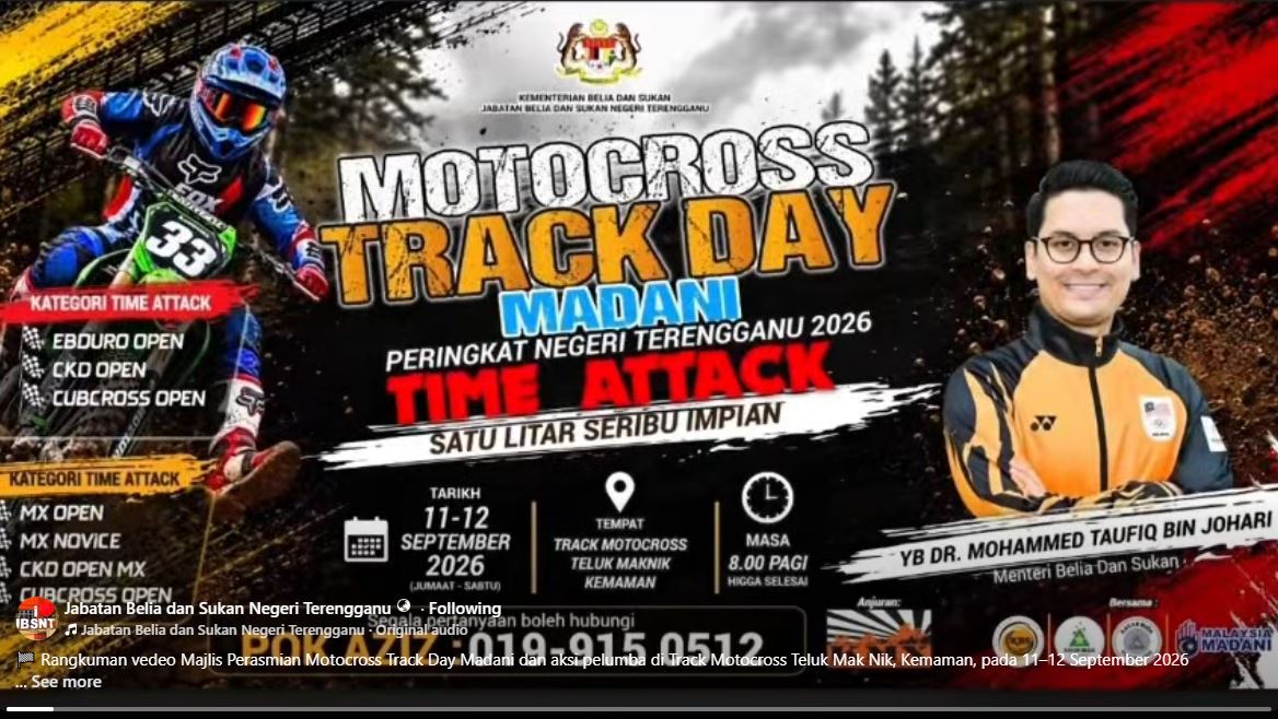 RANGKUMAN VIDEO MAJLIS PERASMIAN MOTOCROSS TRACK DAY MADANI