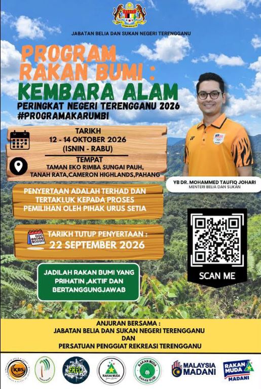 READY TO GET OUT OF YOUR COMFORT ZONE? | PROGRAM RAKAN BUMI: KEMBARA ALAM PERINGKAT NEGERI TERENGGANU 2026   