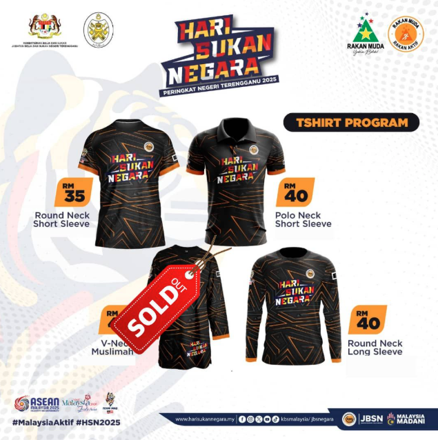 PROMOSI BAJU EKSKLUSIF DAN PETA AKTIVITI HARI SUKAN NEGARA PERINGKAT NEGERI TERENGGANU 2025