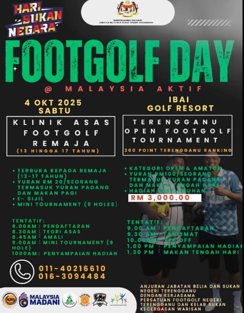 HEBAHAN KLINIK ASAS FOOTGOLF REMAJA (13 HINGGA 17 TAHUN) SEMPENA HARI SUKAN NEGARA PERINGKAT NEGERI TERENGGANU 2025