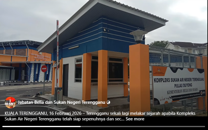 MAJLIS PENYERAHAN PROJEK MEMBINA BARU KOMPLEKS SUKAN AIR NEGERI TERENGGANU