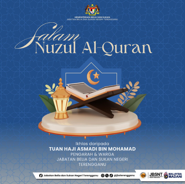 UCAPAN SALAM NUZUL AL-QURAN 1447H